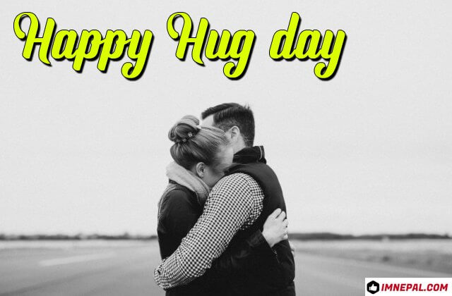 Happy Hug Day Wishes Greetings Cards Quotes Image