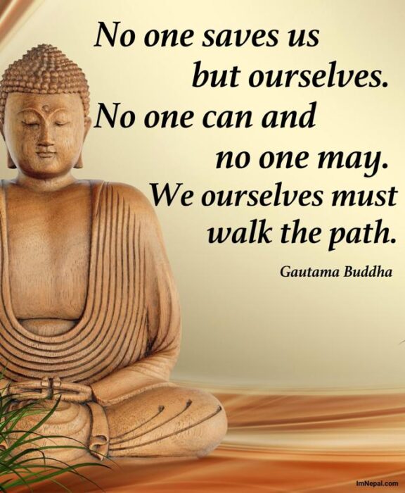 Gautama Buddha Quotes life path walk save