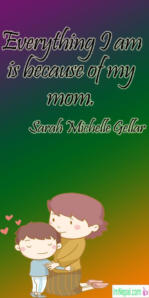 Happy Mother's Day Quotes images quotations famous pics pictures photos love mom everything