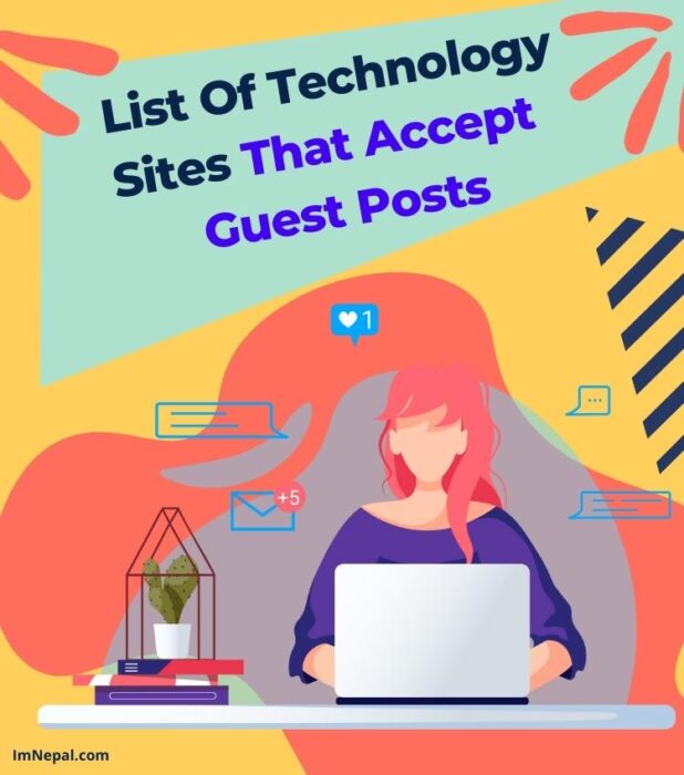 Technology Blogs Sites For Guest Posting