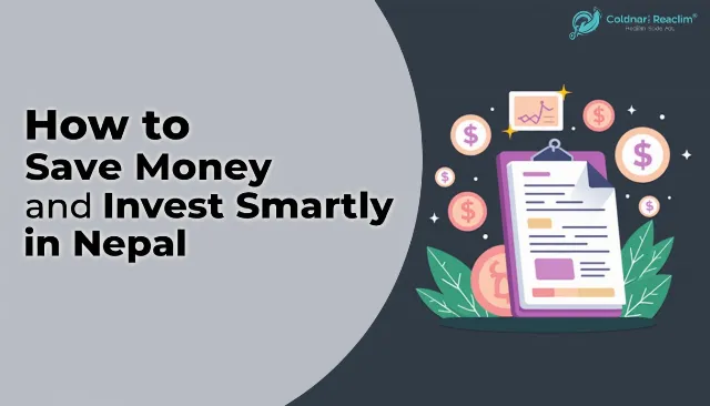 How to Save Money and Invest Smartly in Nepal